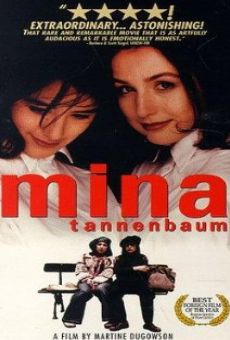 Mina Tannenbaum online streaming