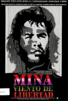 Película: Mina, viento de libertad
