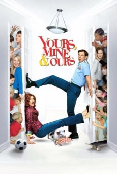 Yours, Mine & Ours gratis