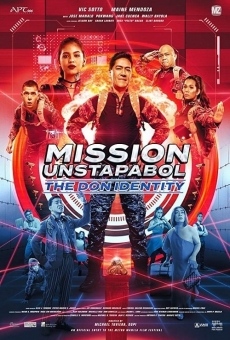 Mission Unstapabol: The Don Identity online streaming