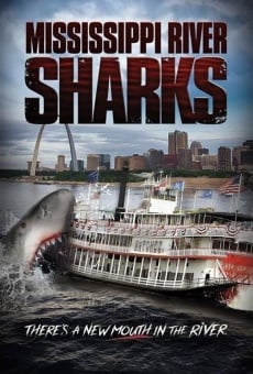 Película: Mississippi River Sharks