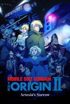 Mobile Suit Gundam - The origin II - Le chagrin d'Artesia en ligne gratuit