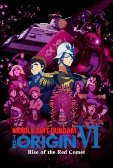 Mobile Suit Gundam - The Origin VI - Rise Of The Red Comet online streaming