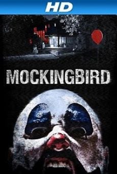 Película: Mockingbird