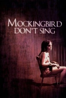 Película: Mockingbird Don't Sing