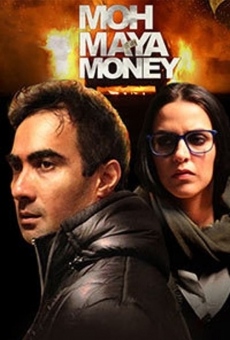 Moh Maya Money online streaming
