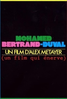 Película: Mohamed Bertrand-Duval