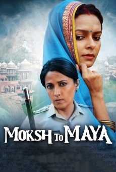 Película: Moksh To Maya