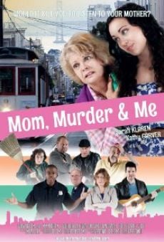 Película: Mom, Murder & Me