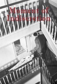 Moment of Indiscretion online free