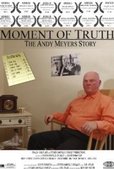 Película: Moment of Truth: The Andy Meyers Story
