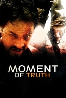 Moment of Truth stream online deutsch