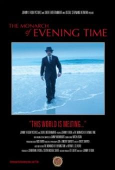 Película: Monarch of Evening Time: A Living Poem