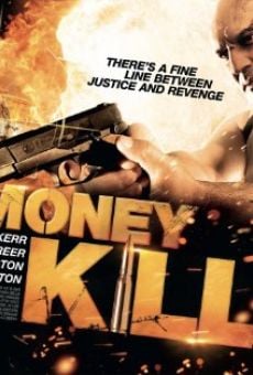 Money Kills (2012)