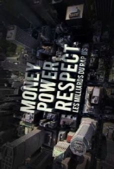 Película: Money, Power, Respect: Hip Hop Billion Dollar Industry