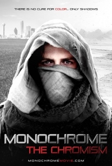 Película: Monocromo: El Cromismo