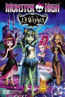 Monster High: 13 Wishes, película en español