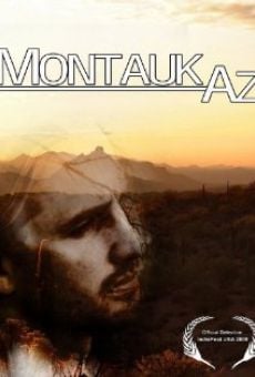 Montauk, AZ. online streaming