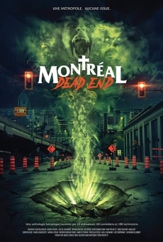 Montreal Dead End (2018)