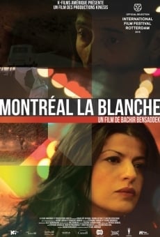 Montréal la blanche on-line gratuito