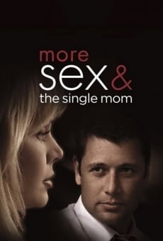 More Sex & the Single Mom on-line gratuito
