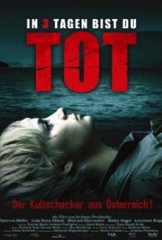 In 3 Tagen bist du tot (aka Dead in 3 Days) (2006)