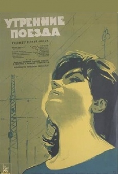 Utrenniye poyezda (1963)
