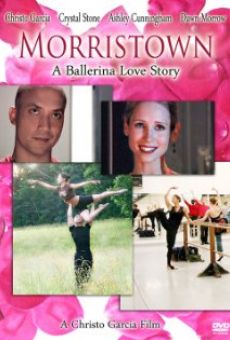 Morristown: A Ballerina Love Story online streaming