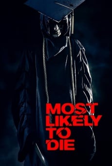 Most Likely to Die on-line gratuito