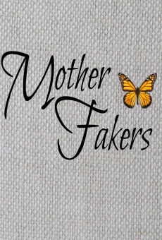 Mother Fakers (2014)