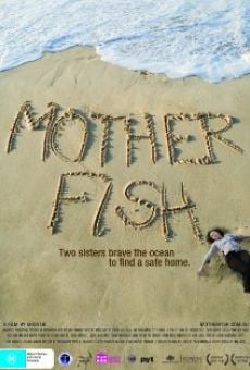 Mother Fish online streaming