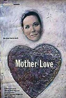 Mother Love online streaming