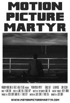 Película: Motion Picture Martyr