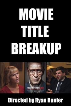 Película: Movie Title Breakup