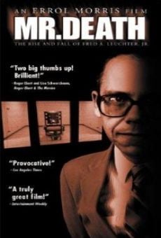 Película: Mr. Death: The Rise and Fall of Fred A. Leuchter, Jr.