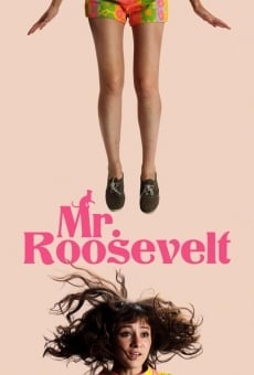 Mr. Roosevelt on-line gratuito