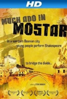 Much Ado in Mostar stream online deutsch