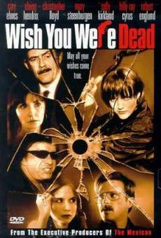 Wish You Were Dead online streaming
