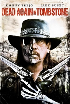Dead Again in Tombstone online streaming