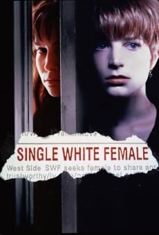 Single White Female stream online deutsch