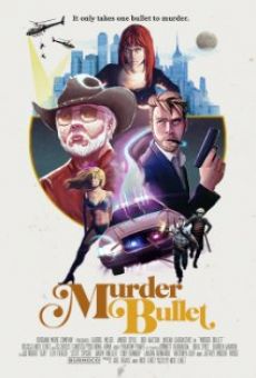 Película: Murder Bullet