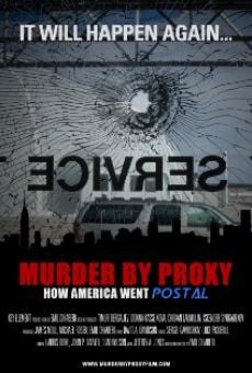 Murder by Proxy: How America Went Postal en ligne gratuit
