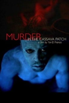 Película: Murder in the Cassava Patch