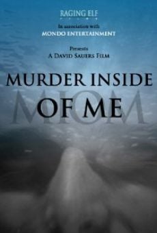 Película: Murder Inside of Me