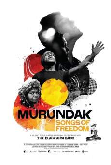 Película: Murundak: Songs of Freedom