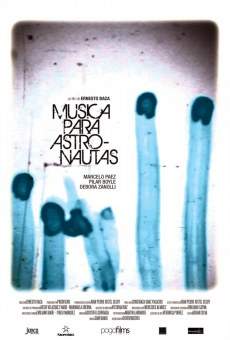 Música para astronautas (2008)