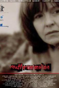 Mutterseelenallein (2005)