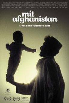 Mit Afghanistan: Livet i den forbudte zone (2012)