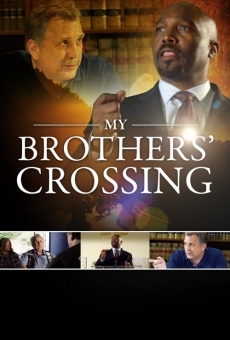 My Brothers' Crossing stream online deutsch