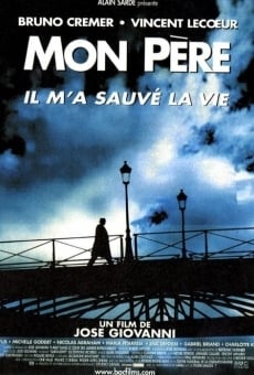 Mon père, il m'a sauvé la vie (2001)
